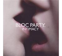 Bloc Party - Intimacy [Import]