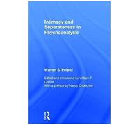 Intimacy And Separateness In Psychoanalysis