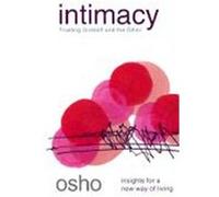 Osho – Intimacy – Trusting Oneself and the Other – Poche