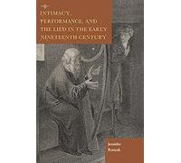 Intimacy, Performance, And The Lied In The Early Nineteenth Century