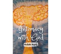 Intimacy With God