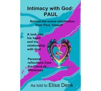 Intimacy with God: Paul