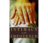 Intimacy With Impotence Barbara Alterowitz, Ralph Alterowitz (Auteur)