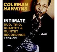Intimate Duo Trio Quartet & Quintet Recordings 1934-38