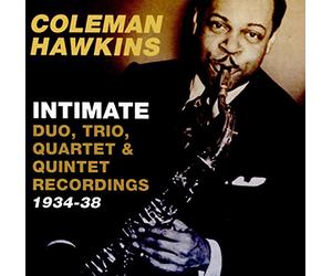 Intimate Duo Trio Quartet & Quintet Recordings 1934-38