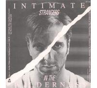 Intimate Strangers - In The Wilderness