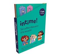Intime !: 2e cycle ton coffret d'éducation à la sexualité