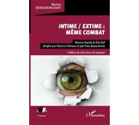 Intime / extime : même combat: Marina Hands & Éric Ruf dirigés par Patrice Chéreau et par Yves Beaunesne
