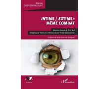 Intime / extime : même combat: Marina Hands & Éric Ruf dirigés par Patrice Chéreau et par Yves Beaunesne