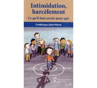 L'intimidation, le harcèlement