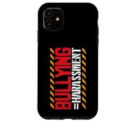 Intimidation inspirante = harcèlement Anti-Intimidation Coque pour iPhone 11