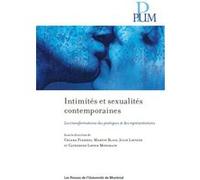 Intimités et sexualités contemporaines Collectif (Auteur), Martin Blais (Auteur), Julie Lavigne (Auteur)