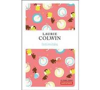 Intimités Laurie Colwin (Auteur), Anne Berton (Traduction)