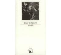 Louise De Vilmorin – Intimités – édité par Patrick Mauriès – Gallimard