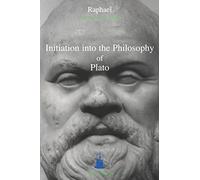 Intitiation into the Philosophy of Plato