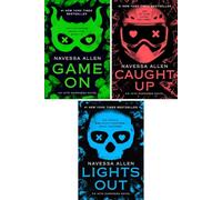 Into Darkness Collection (3 Paperback Books) - Game on, Caught Up, Lights Out by Navessa Allen
