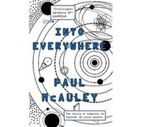 Into Everywhere (Something Coming) - [Livre en VO] Paul Mcauley (Auteur)