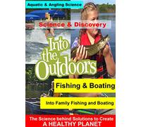Into Family Fishing and Boating