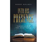 Into His Presence