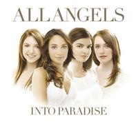 Into Paradise by All Angels [Audio CD] NEUF