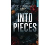 Into Pieces - Koko Nhan - Hugo Poche - Poche - Roman