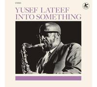 Yusef Lateef - Into Something [Import]