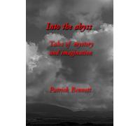 Into the abyss: Tales of mystery and imagination
