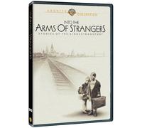 Into The Arms of Strangers