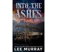 Into The Ashes