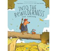 Into the Bewilderness: A Graphic Novel - A Cozy Adventure about Friendship and Loyalty on a Journey from Wilderness to City for Children (Ages 8-12)