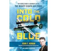 Into the Cold Blue by Jared Frederick Jared Frederick (Auteur)