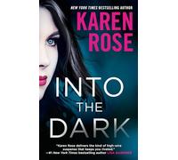 Into the Dark