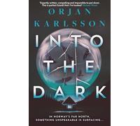 Into the Dark