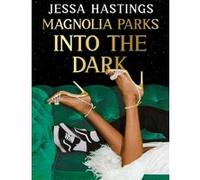Jessa Hastings – Into the Dark – Roman – Broché