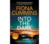 Into the Dark: Shortlisted for the 2023 Crime Novel of the Year