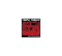 Triple Threat – Into the Darkness – CD