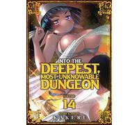 Into the Deepest, Most Unknowable Dungeon Vol. 14 - KAKERU - Ghost Ship - ebook (ePub illustré) - Livre