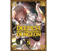 Kakeru Kakeru – Into the Deepest Most Unknowable Dungeon Vol. 5