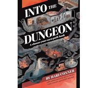 Into the Dungeon: A Choose-Your-Own-Path Book