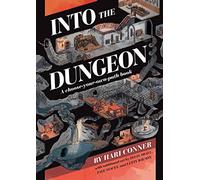 Hari Conner – Into the Dungeon : A Choose-Your-Own-Path Book