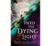 Into The Dying Light