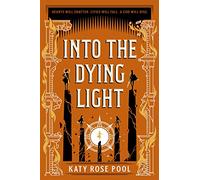 Into the Dying Light