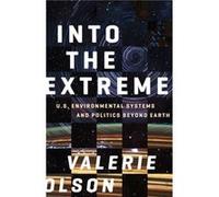 Into the Extreme by Valerie Olson Valerie Olson (Auteur)