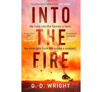 Into the Fire