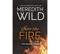 Into the Fire (Volume 2)