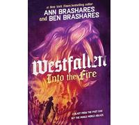 Into the Fire (Volume 2)