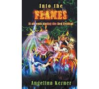 Into The Flames
