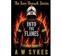 Into the Flames