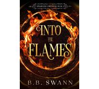 Into The Flames: An Urban Fantasy Adventure Quest