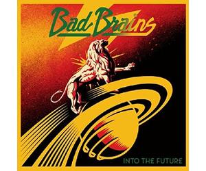Into The Future by Bad Brains (2012-11-19)